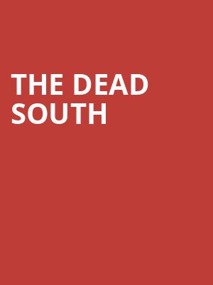 The Dead South, TCU Place, Saskatoon