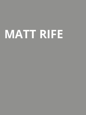 Matt Rife, TCU Place, Saskatoon
