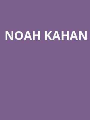Noah Kahan Poster