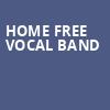Home Free Vocal Band, TCU Place, Saskatoon