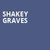 Shakey Graves, Coors Event Centre, Saskatoon