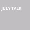 July Talk, Coors Event Centre, Saskatoon