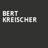 Bert Kreischer, SaskTel Centre, Saskatoon